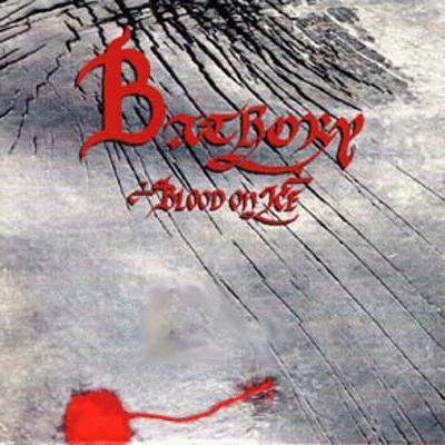 Bathory : Blood on Ice (Promo)
